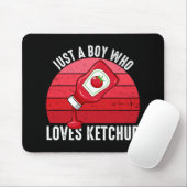 Nur ein Junge, der Ketchup Lieben Mousepad (Mit Mouse)
