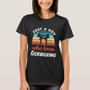 Nur ein Junge, der Kickboxen für Kinder liebt Kick T-Shirt