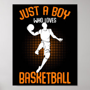Nur ein Junge, der Liebe Basketball Player Kinder  Poster