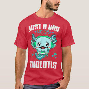 Nur ein Junge, der Lieben Aolotls Funny Aolotl Gam T-Shirt