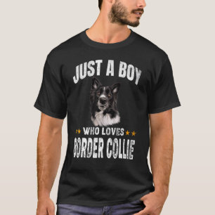 Nur ein Junge, der Lieben Border Collie Doppy Welp T-Shirt