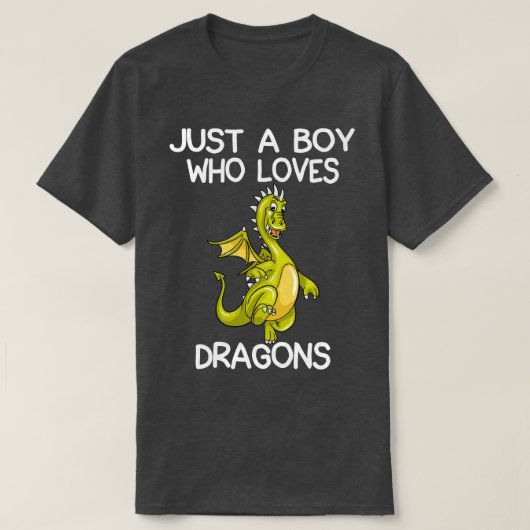 Nur ein Junge, der Lieben Drachen T-Shirt (Design vorne)