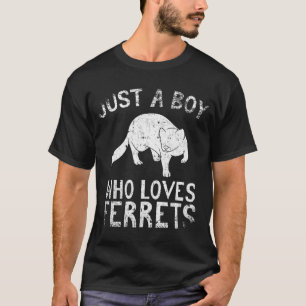 Nur ein Junge, der Lieben Frettchen macht T-Shirt