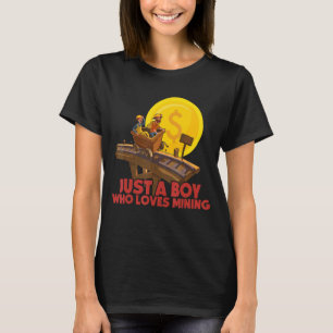Nur ein Junge, der Lieben für Bitcoin Miner 1 T-Shirt