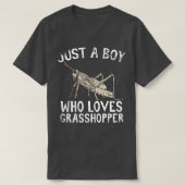 Nur ein Junge, der Lieben Grasshopper T-Shirt (Design vorne)