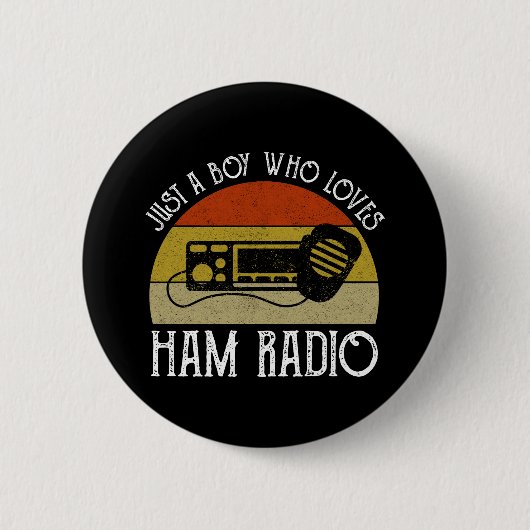 Nur ein Junge, der Lieben Ham Radio. Button (Vorderseite)