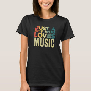 Nur ein Junge, der Lieben Musik Sänger Zitat Musik T-Shirt