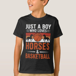 Nur ein Junge, der Lieben Pferde & Basketball T-Shirt