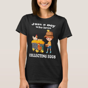 Nur ein Junge, der Lieben sammelt Eier Farm Bauer T-Shirt