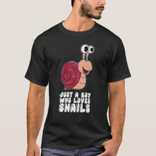 Nur ein Junge, der Lieben Schnecken macht T-Shirt