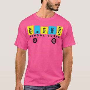 NUR EIN JUNGE, DER LIEBEN SCHULE BUSSE 2022 T-Shirt