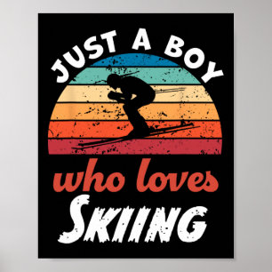 Nur ein Junge, der Lieben Skifahren Kinder Skifahr Poster