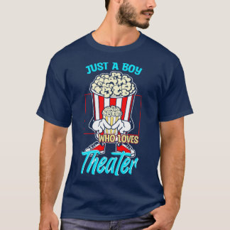 Nur ein Junge, der Lieben Theater T-Shirt