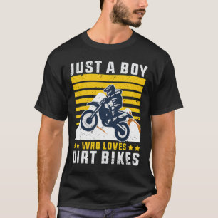 Nur ein Junge, der Lieben von Dirt Bikes hat T-Shirt