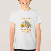 Nur ein Junge, der LKW-Lieben Dump Truck Fan Tri-Blend Shirt (Vorderseite)