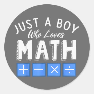 Nur ein Junge, der Mathe-Algebra lustig Mathematik Runder Aufkleber