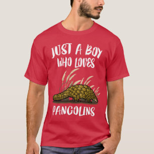Nur ein Junge, der Pangolinen T-Shirt