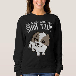 Nur ein Junge, der Shih Tzus Liebe Sweatshirt