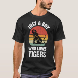 Nur ein Junge, der Tigers Safari Liebe Tier Wildka T-Shirt