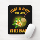 Nur ein Junge, der Tiki Bars Lieben Mousepad (Mit Mouse)