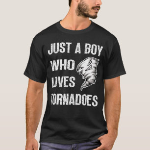 Nur ein Junge, der Tornadoes Tornado Meteorologi L T-Shirt