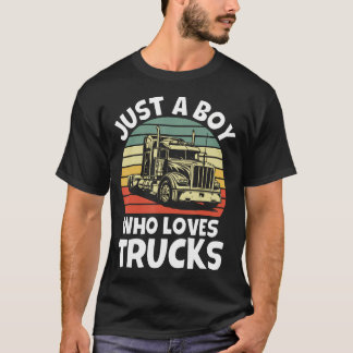 Nur ein Junge, der Trucks liebt - Semi-Trucker-Kid T-Shirt