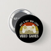 Nur ein Junge, der Videospiele liebt Button (Vorne & Hinten)