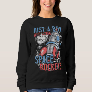 Nur ein Junge, der Weltraumraketen Liebe, kids Ast Sweatshirt