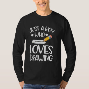 Nur ein Junge, der Zeichnen liebt T-Shirt