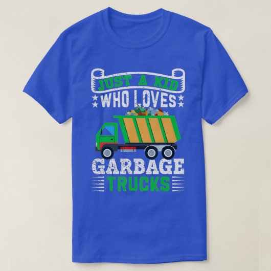 Nur ein Kind, das Garbage Trucks Liebe T-Shirt (Design vorne)
