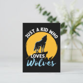 Nur ein Kind, das Wolves Wolf Lover Lieben Postkarte (Stehend Vorderseite)