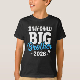 Nur ein Kind Durchgestrichen Großer Bruder 2026 T-Shirt
