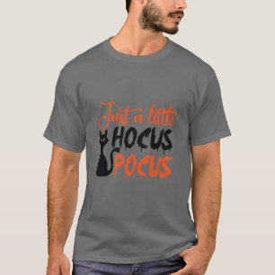 Nur ein kleiner Hocus Pocus Halloween-T - Shirt