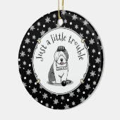 Nur ein kleines Problem Old English Sheepdog Gray Keramik Ornament (Links)