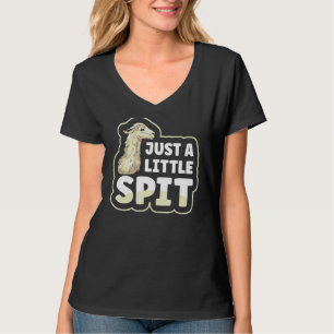 Nur ein kleines Spit-Zitat für einen Lama-Lüfter T-Shirt