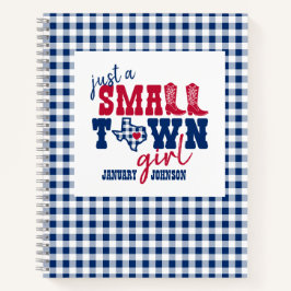 Nur ein kleines Städtchen Mädchen - Texas Notizblock