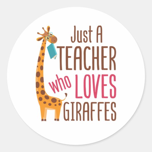 Nur ein Lehrer, der Giraffen Giraffe Giraffe Lover Runder Aufkleber (Vorderseite)
