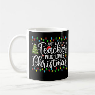 Nur ein Lehrer, der Weihnachts-Funny-Lehrer C Lieb Kaffeetasse