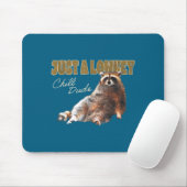 Nur ein lowkey chilliger Typ süßer Waschbär lustig Mousepad (Mit Mouse)