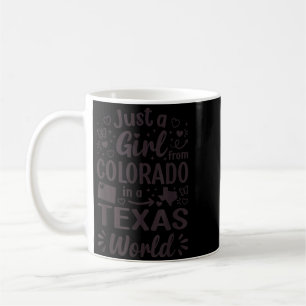 Nur ein Mädchen aus Colorado in einer texanischen Kaffeetasse