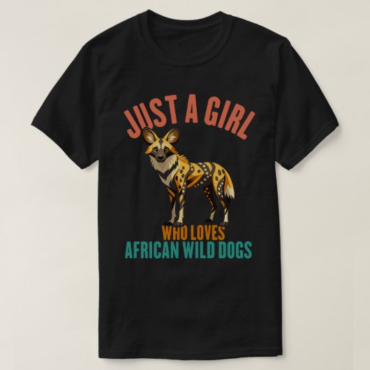 Nur ein Mädchen, das afrikanische wilde Hunde Lieb T-Shirt (Design vorne)