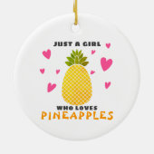Nur ein Mädchen, das Ananas Liebe Keramik Ornament (Hinten)