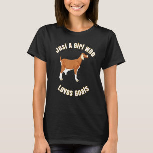 Nur ein Mädchen, das Anglo-Nubier-Ziegen liebt T-Shirt
