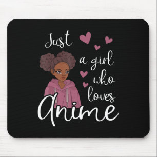 Nur ein Mädchen, das Anime-Afroamerikaner Liebe Mousepad