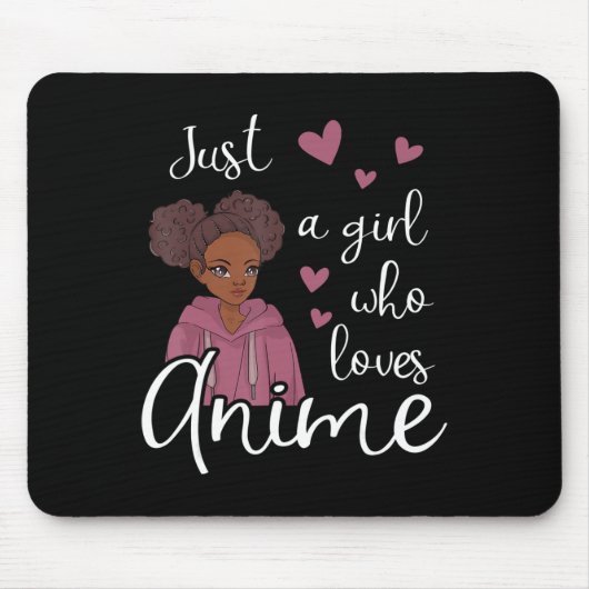 Nur ein Mädchen, das Anime-Afroamerikaner Liebe Mousepad (Vorne)