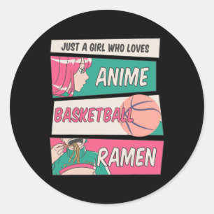 Nur ein Mädchen, das Anime Basketball Ramen Kawai  Runder Aufkleber