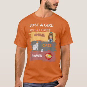 Nur ein Mädchen, das Anime Cats & Ramen Japan Ani T-Shirt
