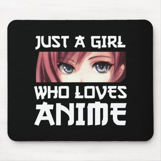 Nur ein Mädchen, das Anime Liebe Mousepad (Vorne)