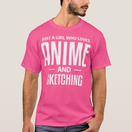 Nur ein Mädchen, das Anime Liebe und Otaku Sk skiz T-Shirt (Vorderseite)