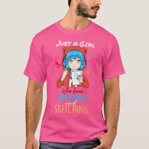 Nur ein Mädchen, das Anime liebt und Cute Ani skiz T-Shirt
